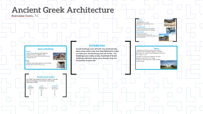 Ancient Greek Architecture by Branislava Vranic on Prezi