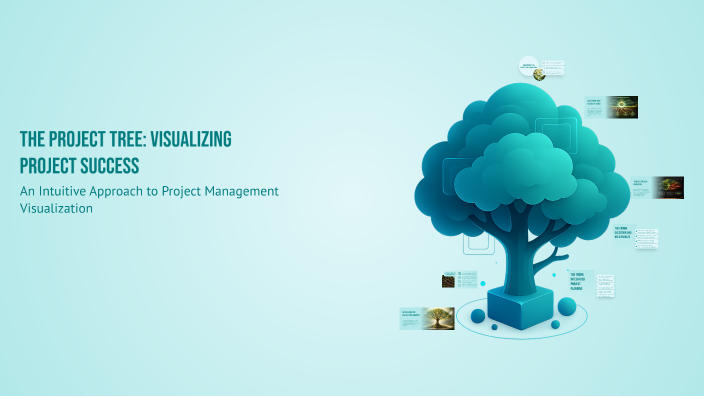 The Project Tree: Visualizing Project Success by Amelie Niedermeyer on ...