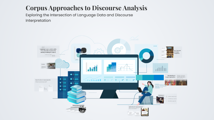 Corpus Approaches to Discourse Analysis by Mohammad Ahmadnejad on Prezi