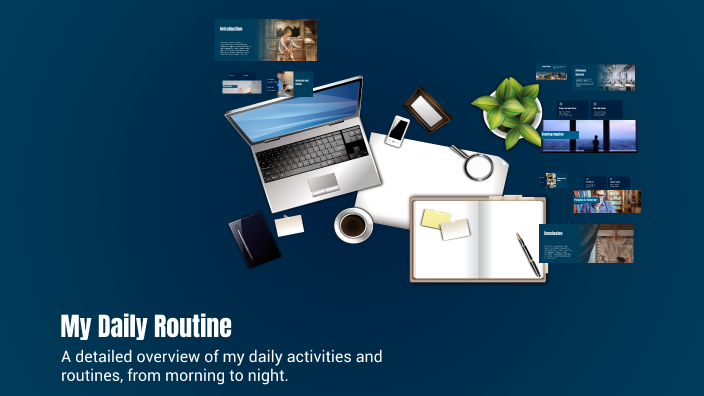 My Daily Routine by rachida boukherchoufa on Prezi