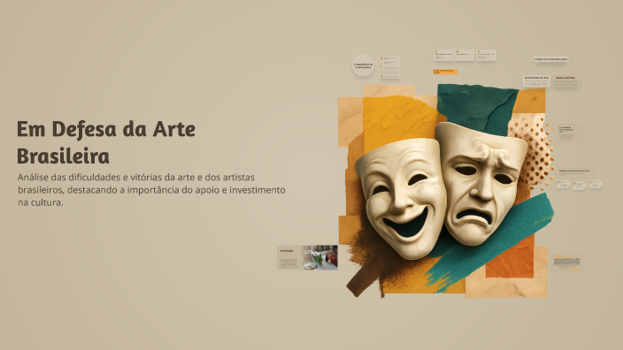 Em Defesa da Arte Brasileira by vitoria sipriano on Prezi