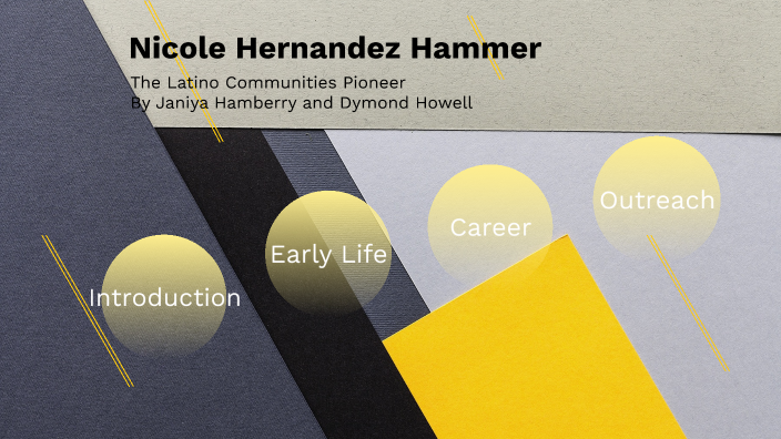 Nicole Hernandez Hammer by Dymond Smith-Howell on Prezi