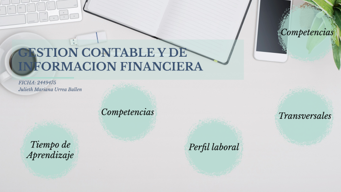 GESTION CONTABLE Y DE INFORMACION FINANCIERA By Mariana Urrea On Prezi