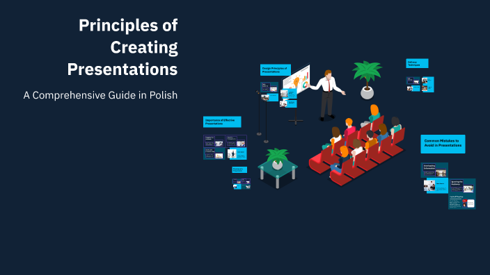 Principles of Creating Presentations by filip nowak on Prezi