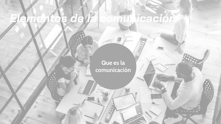 Elementos de la comunicación by Zoe Orianka Vasquez Armas on Prezi