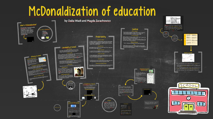 mcdonaldization society and education