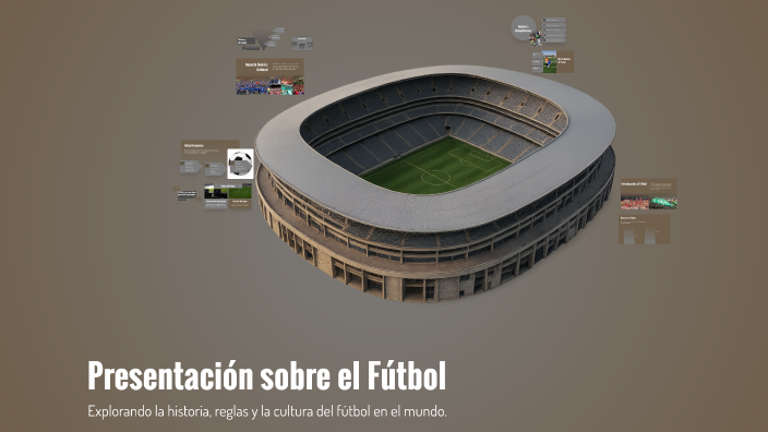 Presentación sobre el Fútbol by Hit Pure on Prezi