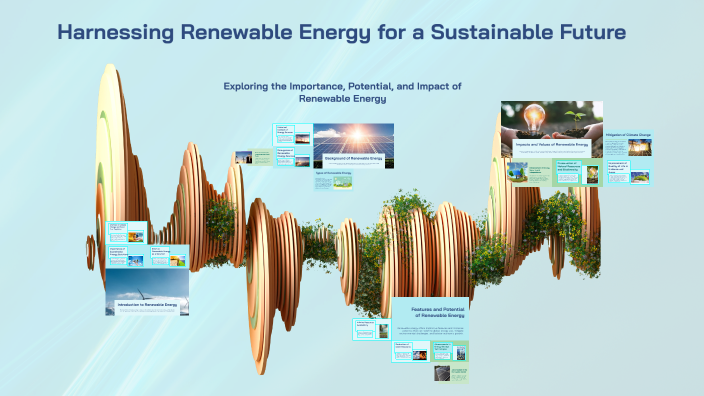 Harnessing Renewable Energy for a Sustainable Future by Trương Băng ...