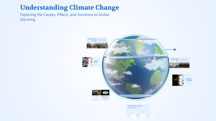Understanding Climate Change by Marilina Lopez on Prezi