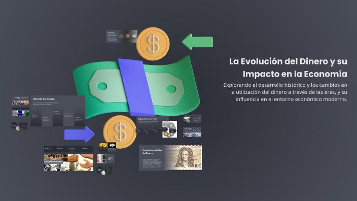La Evolución del Dinero y su Impacto en la Economía by Jes Darinel ...