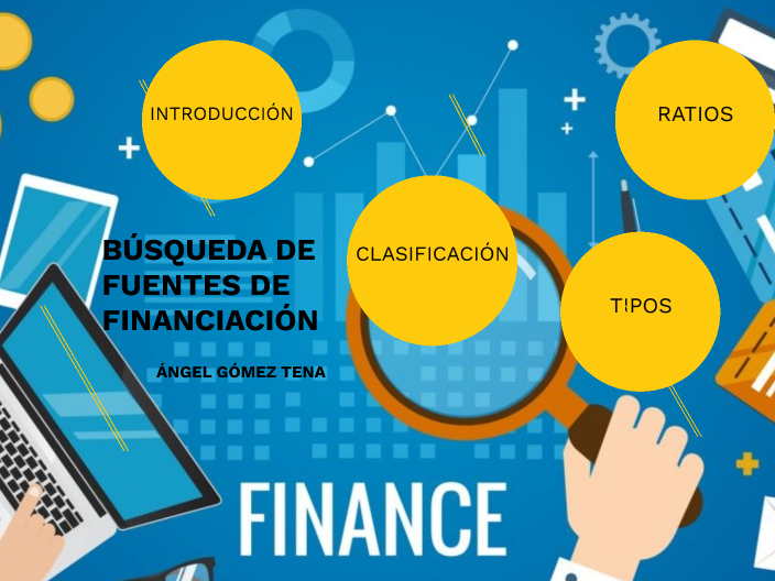 Búsqueda De Fuentes De Financiación By Ángel Gómez Tena On Prezi