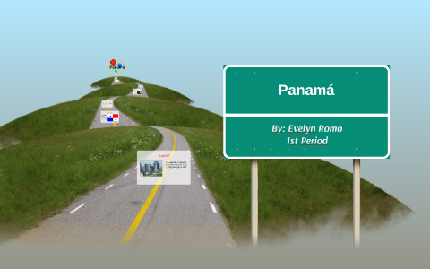 Panama by evelyn romo on Prezi
