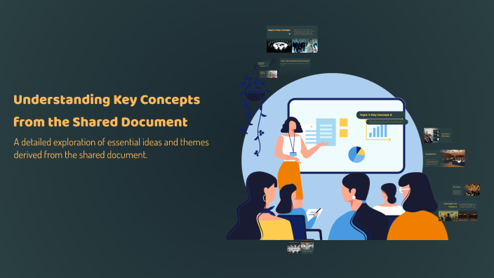 Understanding Key Concepts from the Shared Document by Vito Romano on Prezi