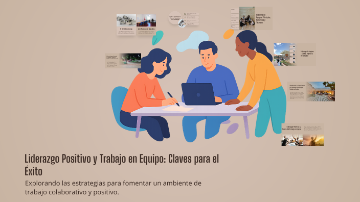 Liderazgo Positivo y Trabajo en Equipo: Claves para el Éxito by Hillary ...