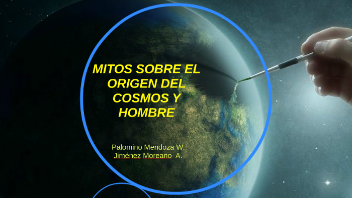 MITOS SOBRE EL ORIGEN DEL COSMOS Y HOMBRE by Yossep Alexis Raime