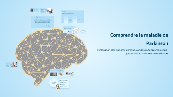 Comprendre la maladie de Parkinson by Cindy Laflamme on Prezi