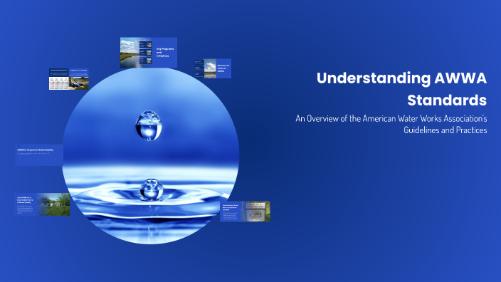 Awa Example Understanding AWWA Standards by Vimala Kannan on Prezi