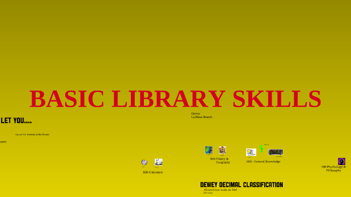 Basic Library Skills by Miss Librarian on Prezi