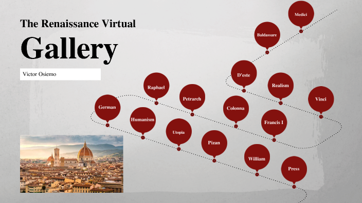 The Renaissance Virtual Gallery by Victor Osiemo on Prezi
