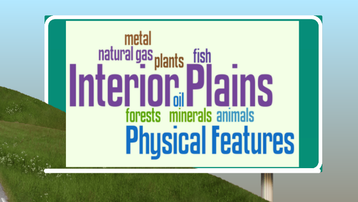 The Interior Plains By Hana Musama On Prezi