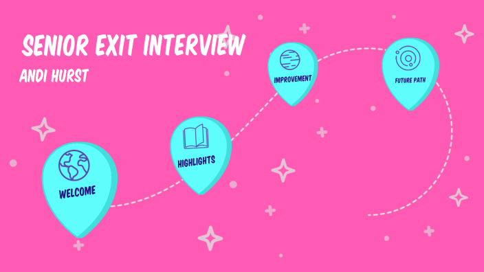 Senior Exit Interview By Andi Hurst On Prezi senior-exit-interview-by-andi-hurst-on-prezi