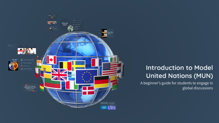 Introduction to Model United Nations (MUN) by Barry O'brien on Prezi