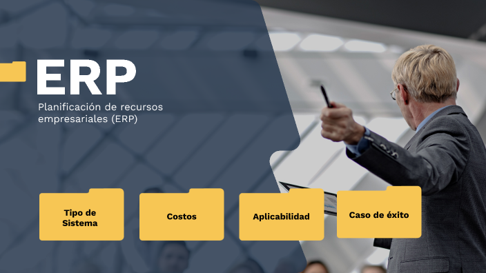 ERP by Louis Becerra on Prezi