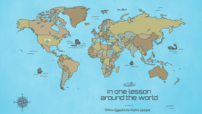 Lesson Is World In one lesson around the world by Helena Egger on Prezi