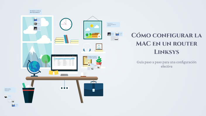 Cómo configurar la MAC en un router Linksys by Camila Parra on Prezi