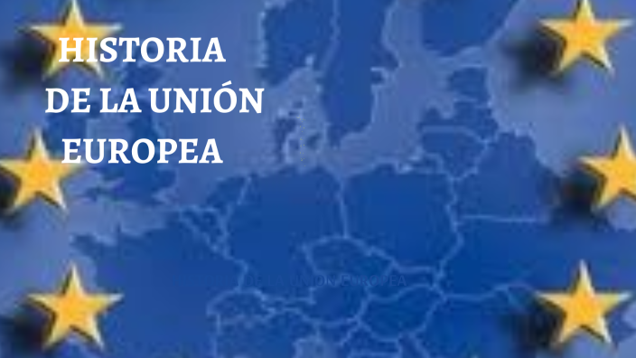 Historia de la Unión Europea by Vanessa Judith GomezRobledo on Prezi