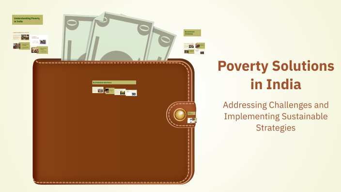 Poverty Solutions in India by hakki harshith on Prezi