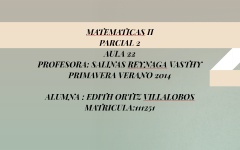 MATEMATICAS II by on Prezi