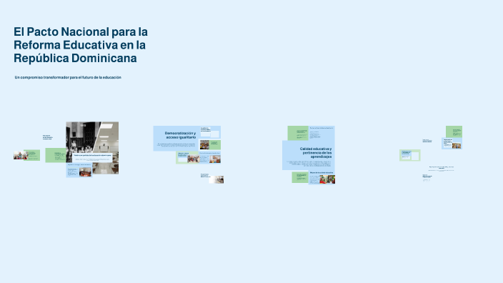El Pacto Nacional para la Reforma Educativa en la República Dominicana