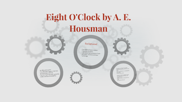 Eight O Clock By A E Housman By Joshua Godinez