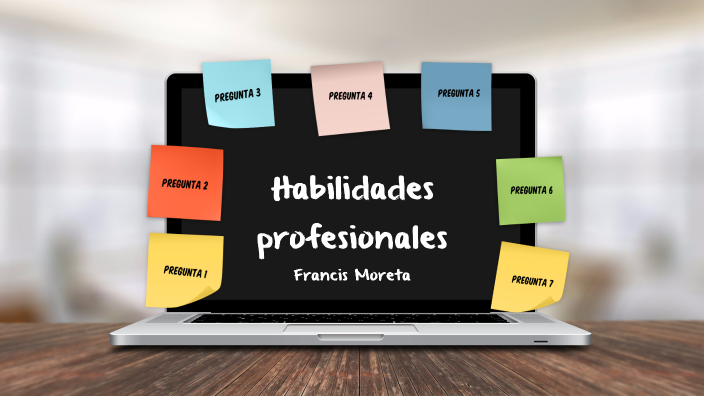 Habilidades Profesionales By Francis Moreta On Prezi 4867