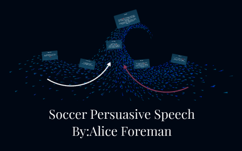 persuasive speech about soccer