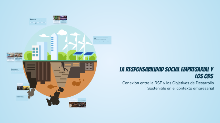 La Responsabilidad Social Empresarial y los ODS by Allison Huaynates on ...