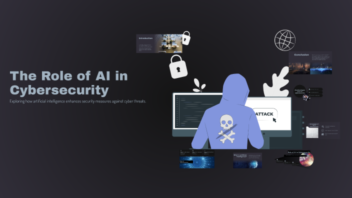 The Role of AI in Cybersecurity by malek hafsi on Prezi