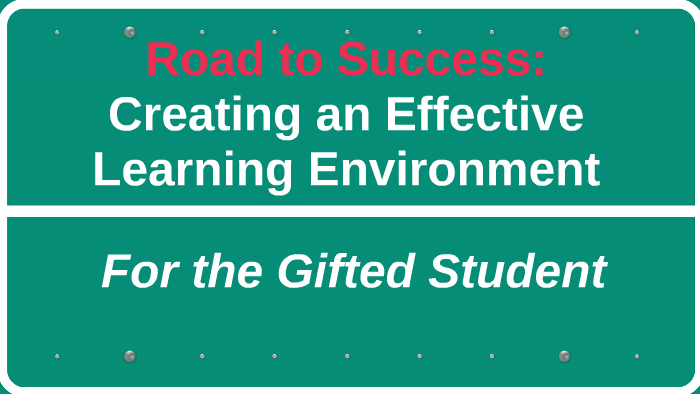 Creating an Effective Learning Environment by Amanda B on Prezi