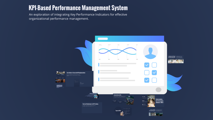 KPI-Based Performance Management System by Shafiqul Islam on Prezi