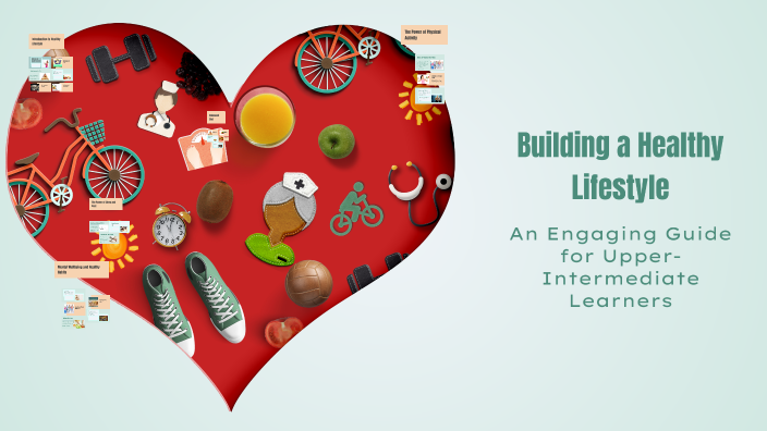 Building a Healthy Lifestyle by Ibrohimjon Orifjonov on Prezi