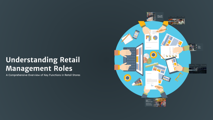 Understanding Retail Management Roles by saeed 1230 on Prezi