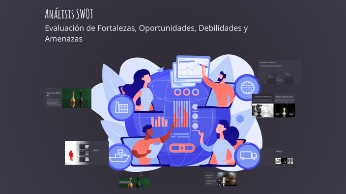 Análisis SWOT by Debora Gomezcuello on Prezi
