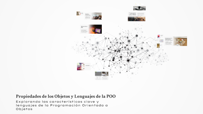 Propiedades de los Objetos y Lenguajes de la POO by JUAN GABRIEL DIAZ ...