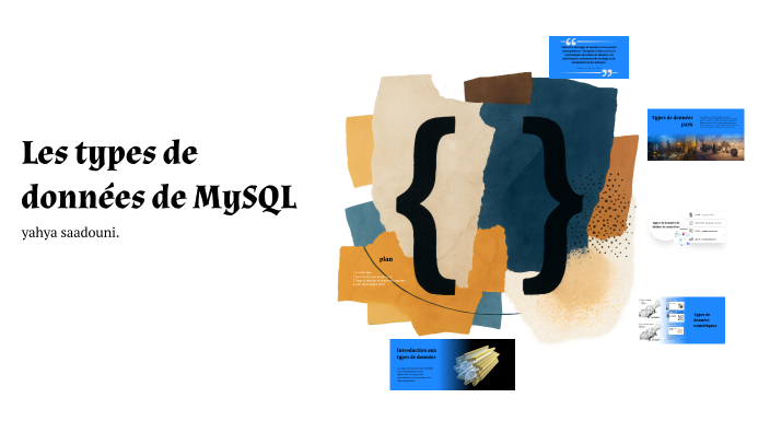 Les types de données de MySQL by Yahya Yahya on Prezi