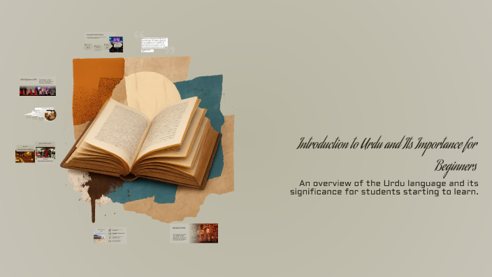 Introduction to Urdu and Its Importance for Beginners by Sabah Asif on ...