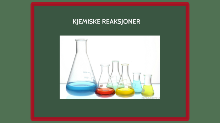 KJEMISKE REAKSJONER by Øyvind Røeggen on Prezi