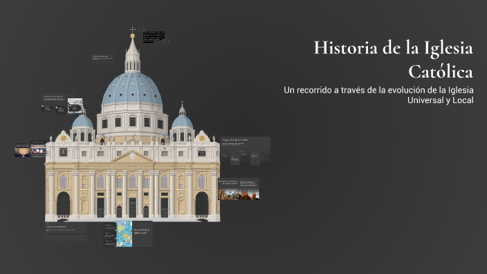 Historia de la Iglesia Católica by Alejandra Mantilla on Prezi