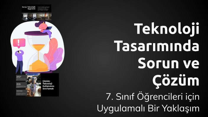 Teknoloji Tasarımında Sorun ve Çözüm by Unokren on Prezi