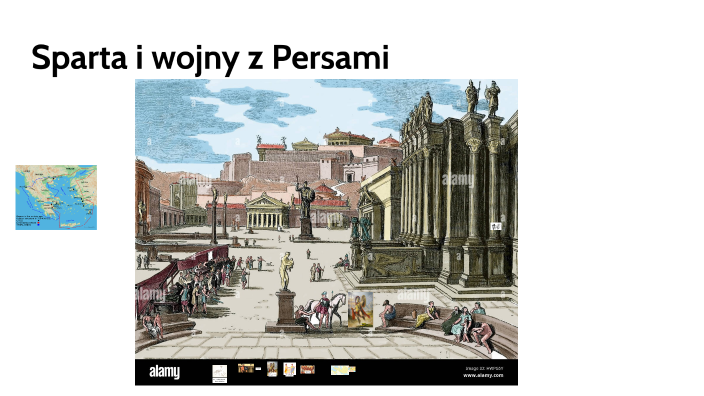 Sparta I Wojna Z Persami Sparta i wojny z Persami by Patryk Piszczek on Prezi